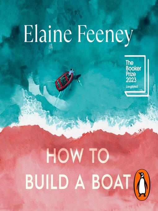 Title details for How to Build a Boat by Elaine Feeney - Available